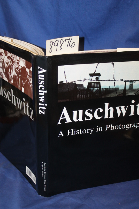 Swiebocka, Teresa; Webber, Johnathan; Wil...: Auschwitz a History in Photographs