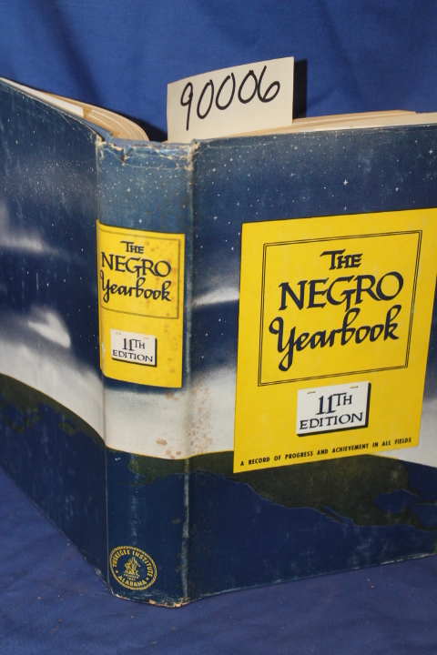 Guzman, Parkhurst: 1952 Negro Year Book a Review of Events Affecting Negro Life