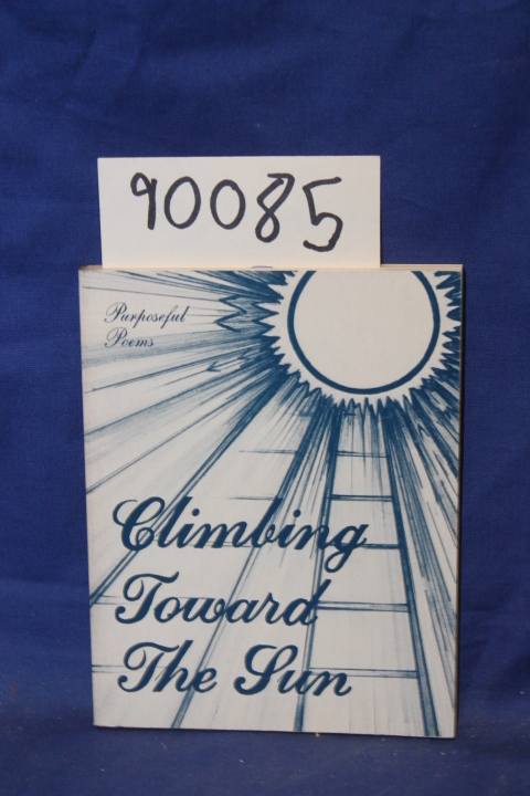 Finch, Mary Roberts signed by author,: Climbing Toward the Sun