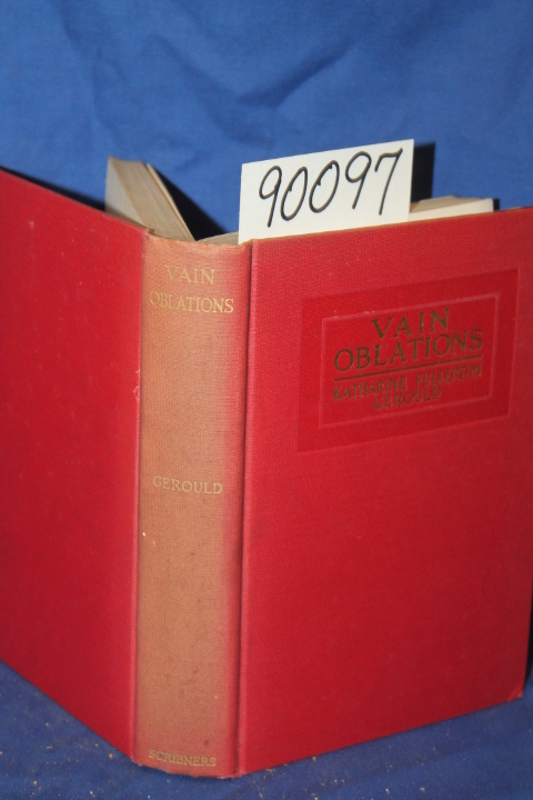 Gerould, Katherine Fullerton: Vain Obligations
