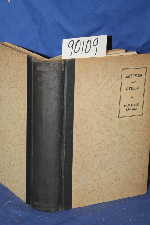 Brooks, Von Wyck: Emerson and Others