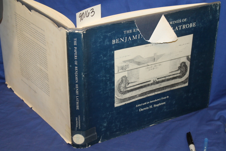 Stapleton, Darwin H. (Editor): The Engineering Drawings of Benjamin Henry Lat...