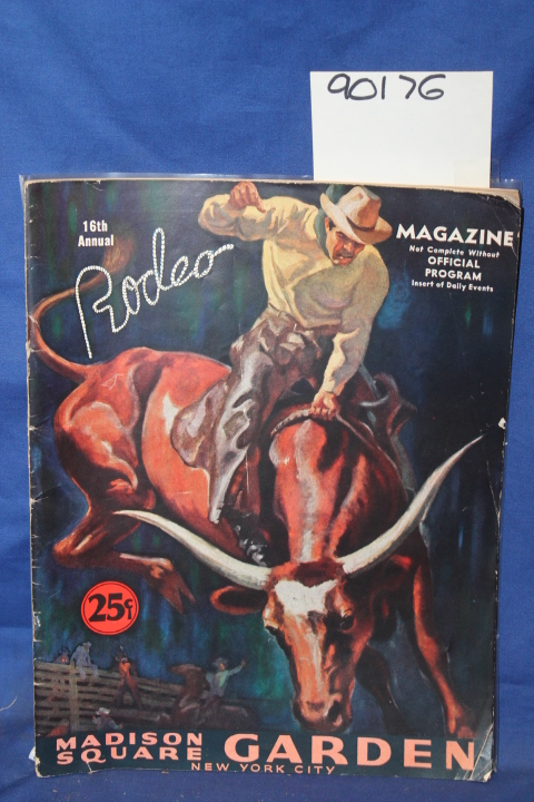 Denton trudy (editor): 16th Annual Rodeo Magazine Madison Square Garden, NYC ...