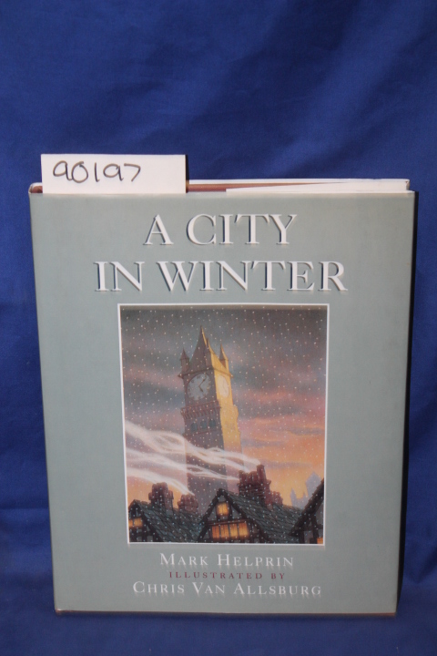 Helprin, Mark: A City in Winter