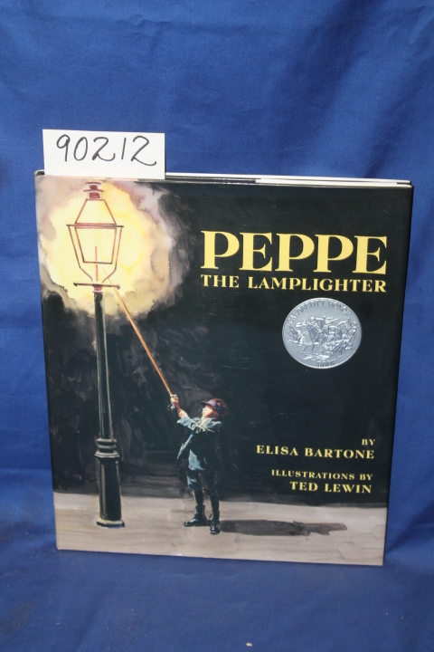 Bartone, Elisa: Peppe, The Lamplighter