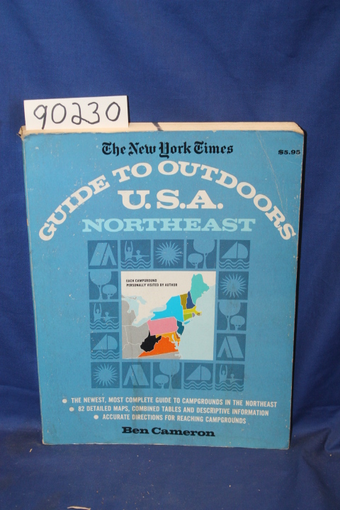 Cameron, Ben: The New YOrk Times Guide to Outdoors U.S.A. Northeast