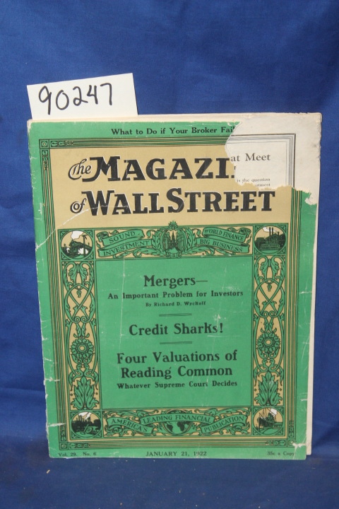 The Magazine of Wall Street: January 21,1922  Vol. 29 No.6