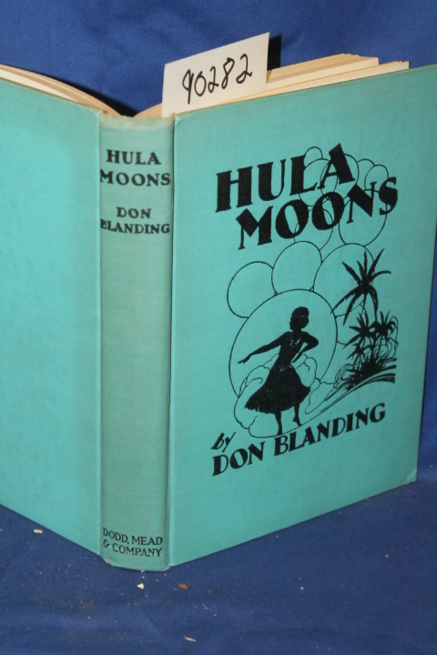 Blanding, Don: Hula Moons NO DUST JACKET