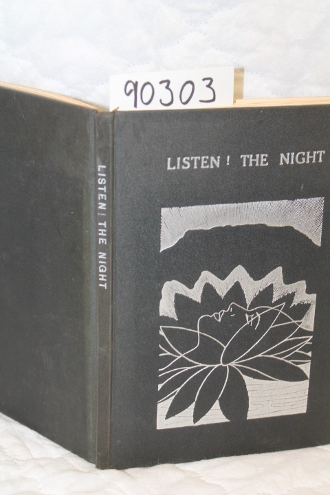 Blanding, Don; Kuno, Hazel: Listen! the Night an Anthology of Verse from the ...