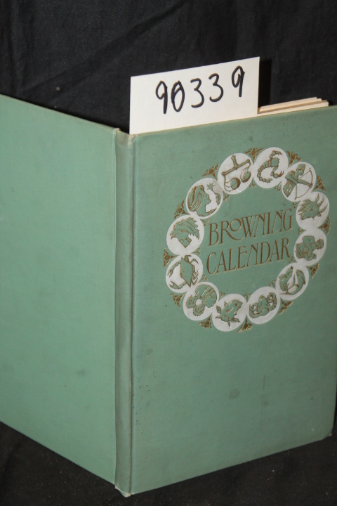 Spender, Constance M: A Browning Calander