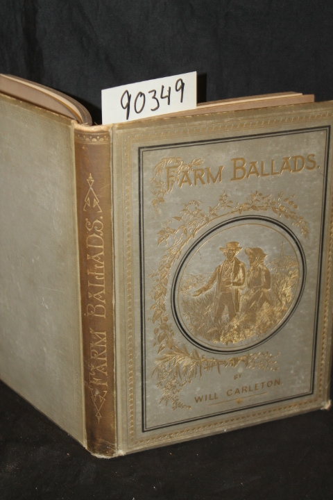 Carleton, Will: Farm Ballads (Brown)