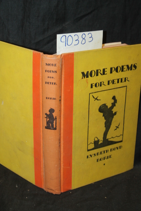 Borie, Lysbeth Boyd: More Poems For Peter
