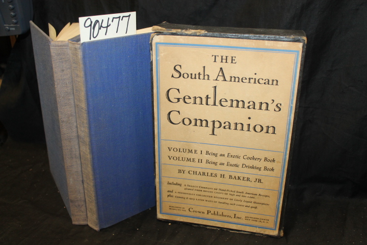 Baker, Charles H.: The South American Gentleman's Companion Vol I Being an Ex...