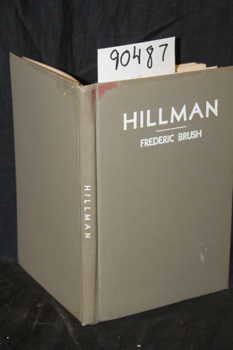 Brush, Fredick: Hillman