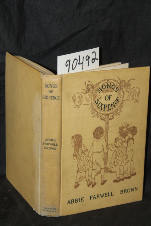 Brown, Abbie Farwell: Songs of Sixpence