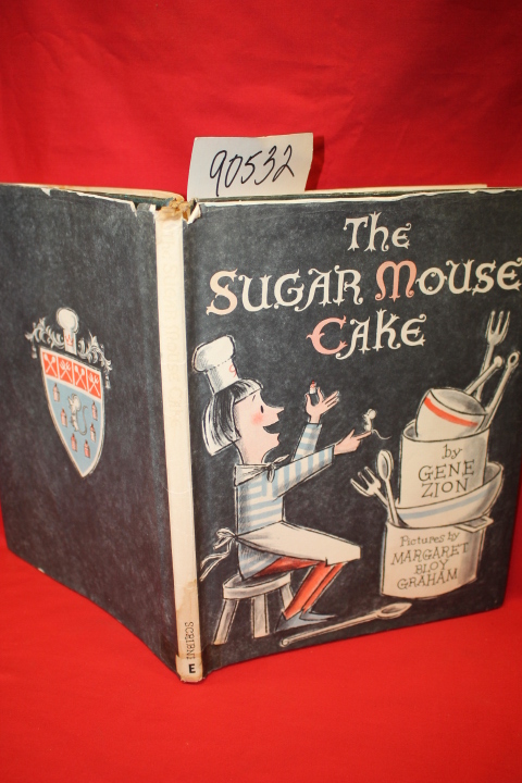 Zion, Gene: The Sugar Mouse Cake