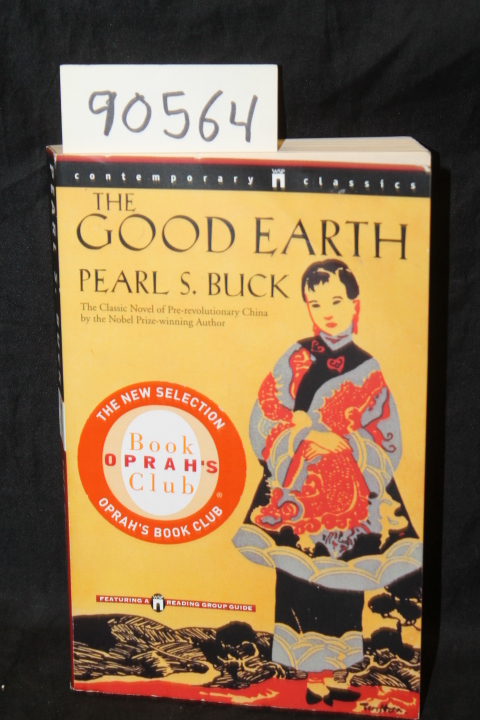 Buck, Pearl S.: The Good Earth