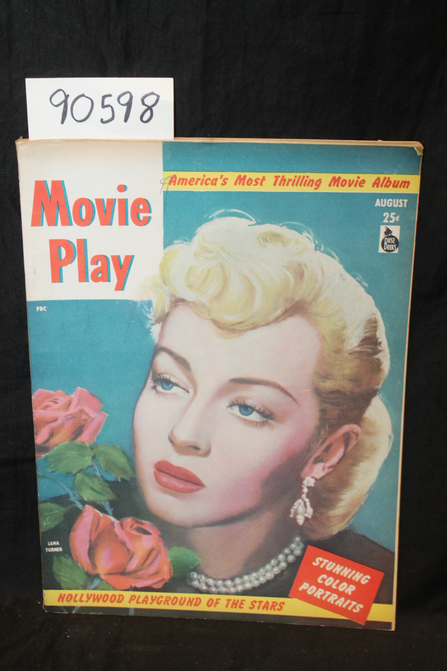 Movie Play Magazine,: Movie Play Magazine, Aug. 1946 Vol. 1, No. 4 Lana Turne...