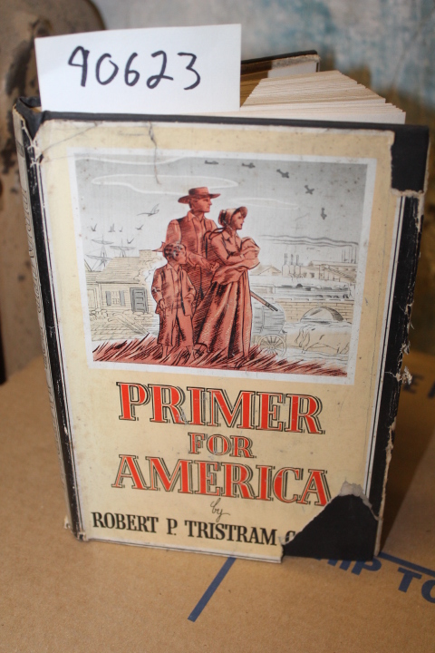 Coffin, Robert P. Tristram: Primer for America