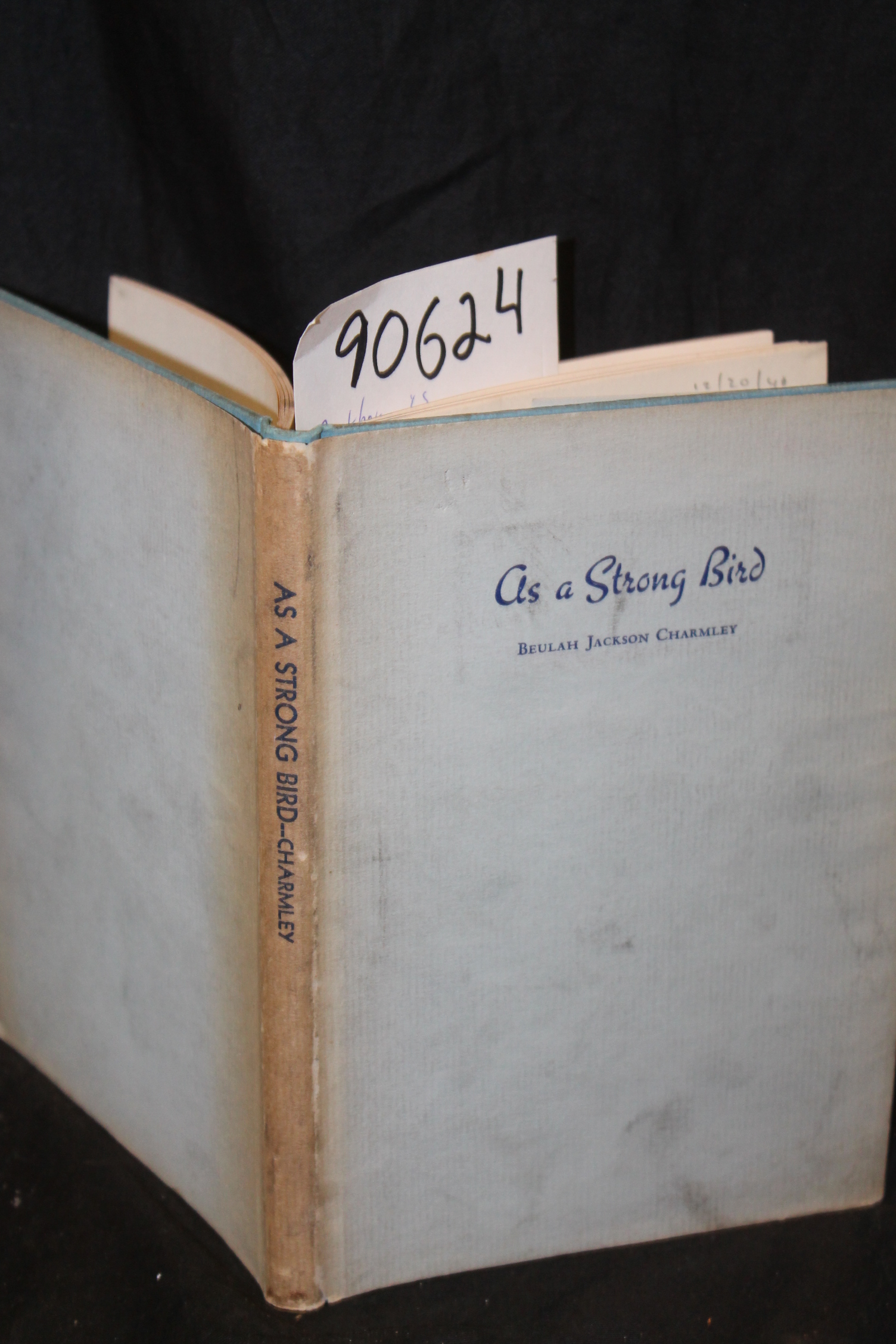 Charmley, Beulah Jackson: As a Strong Bird