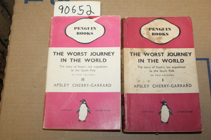 Cherry-Garrard, Apsley: The Worst Journey in the World Antarctic 1910-1913 vo...