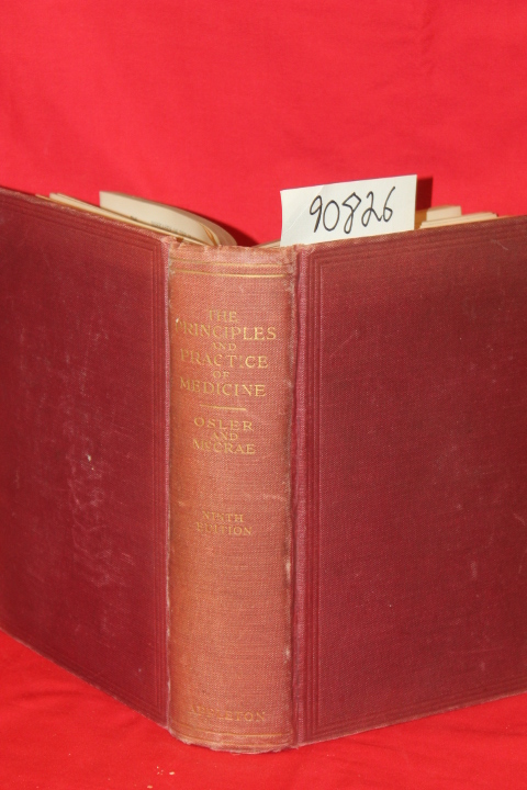 Olser, Sir William: The Principles and Practice of Medicine