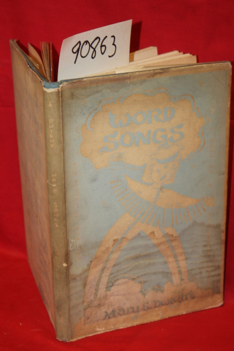 Dwight, Mary E.: Word Songs
