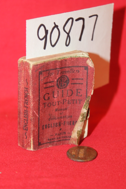 For Travellers Guide Tout-Petit Manual of Conversation English-French