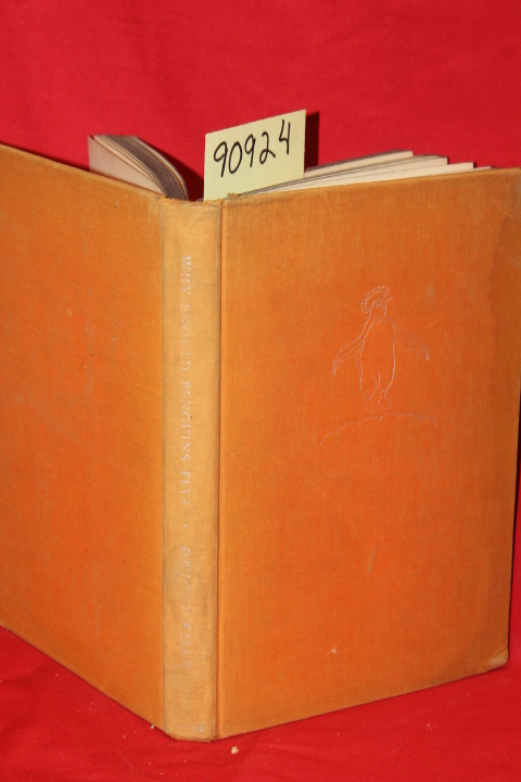 Fiske, Dwight: Why Should Penguins Fly