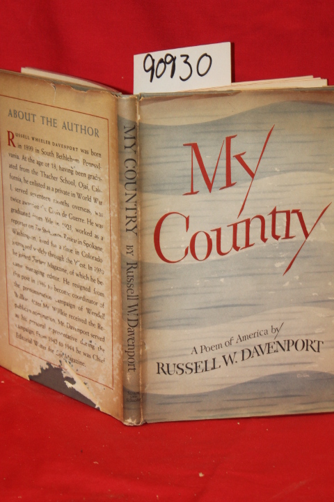 Davenport, Russell W.: My Country