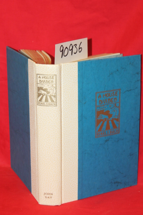 Buck, Pearl S.: A House Divided