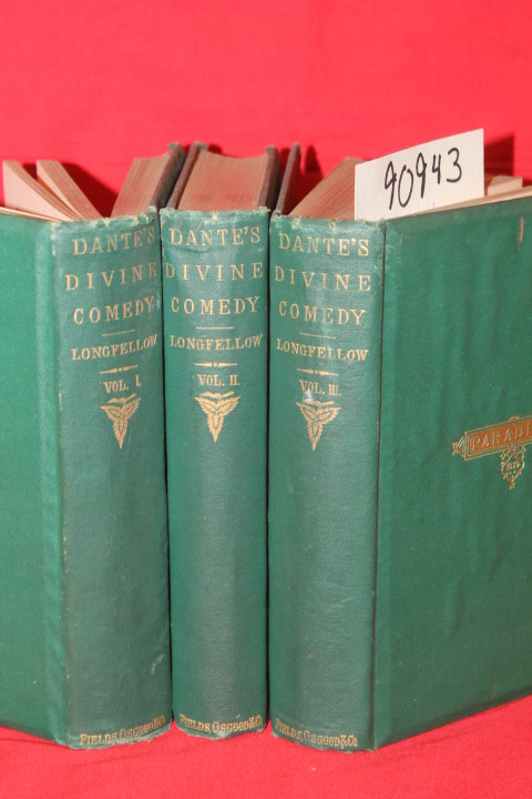 Alighieri, Dante; Longfellow, Henry Wadsworth: The Divine Comedy (Three Vols.)