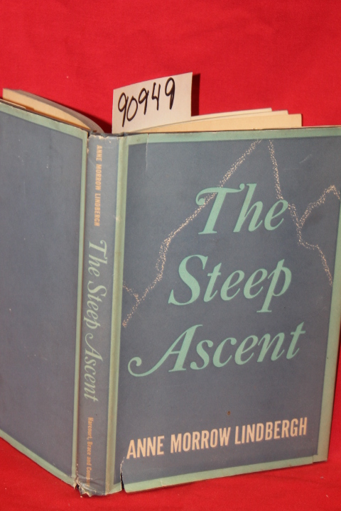 Lindbergh, Anne Morrow: The Steep Ascent