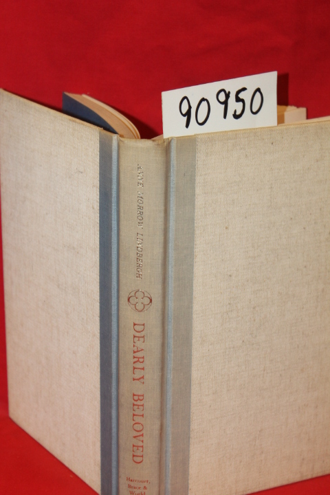 Lindebergh, Anne Morrow: Dearly Beloved a Theme and Variations