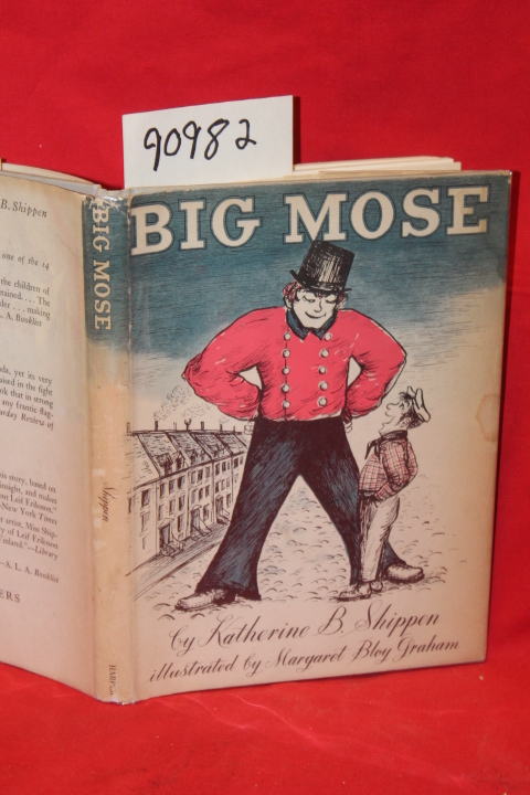 Shippen, Katherine B.: Big Mose