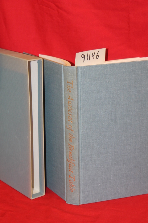 Holmes, Oliver Wendell: The Autocrat of the Breakfast-Table