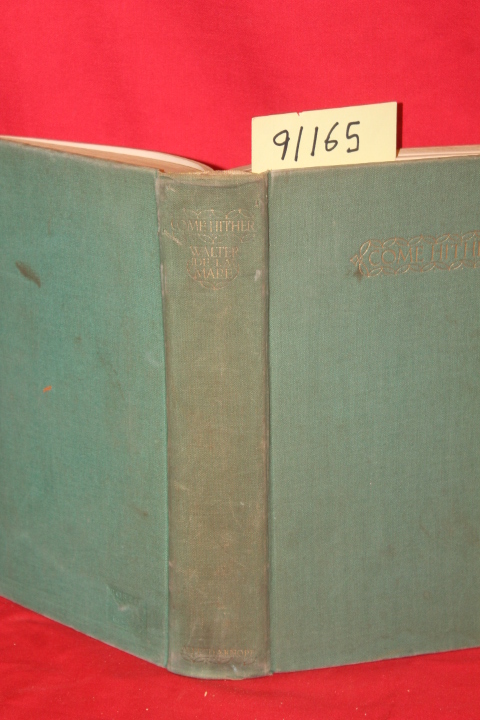 La Mare, Walter De: Come Hither a Collection of Rhymes and Poems for the Youn...