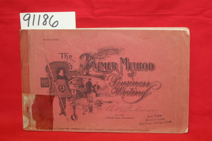 Palmer, A.N.American Penman: The Palmer Method of Business Writing 1915