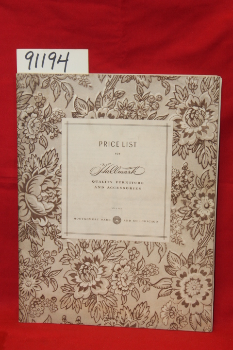 Montgomery Ward: 1940 Price List for Hallmark Quality Furniture and Accessori...