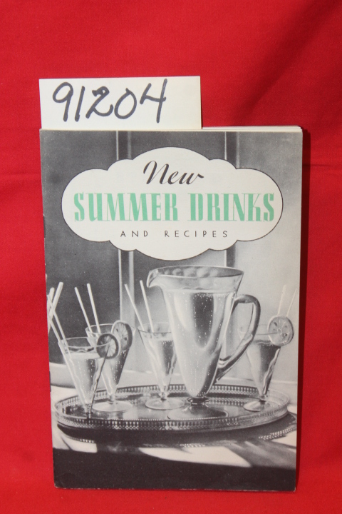 Taylor, D.D. Cottington: New Summer Drinks and Recipes
