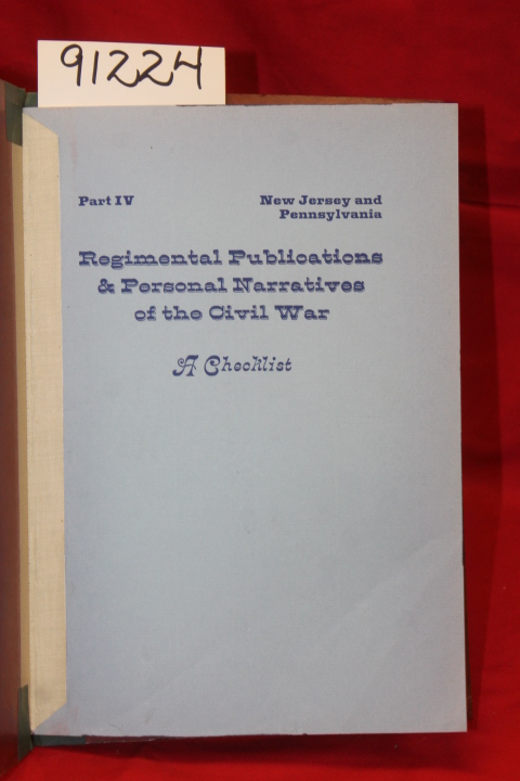 Dornbusch, C.E.: Regimental Publications New Jersey and Pennsylvania Personal...