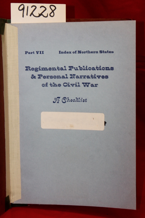 Dornbusch, C.E.: Regimental Publications Index of Names  Personal Narratives ...