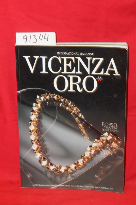 Vicenza Oro: International Magazine GIUGNO Vicenza Oro; International Magazin...