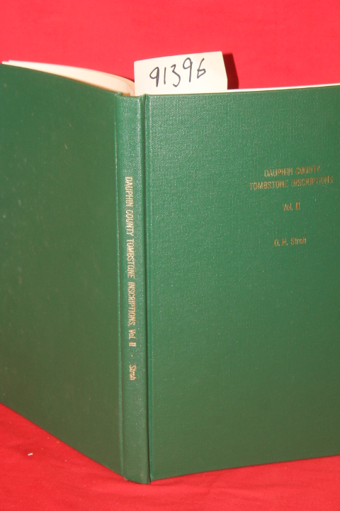 Stroh, Oscar H.: Dauphin County Insriptions Vol. II
