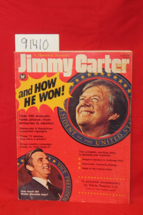 Lott, Davis Newton: Jimmy Carter and How He Won