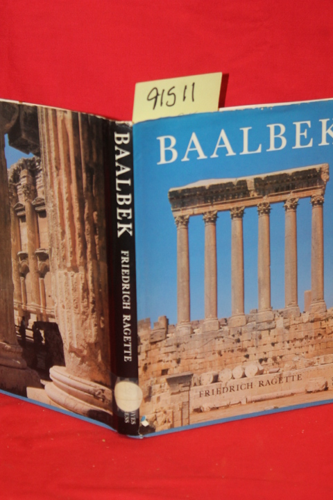 Ragette, Friedrich: Baalbek