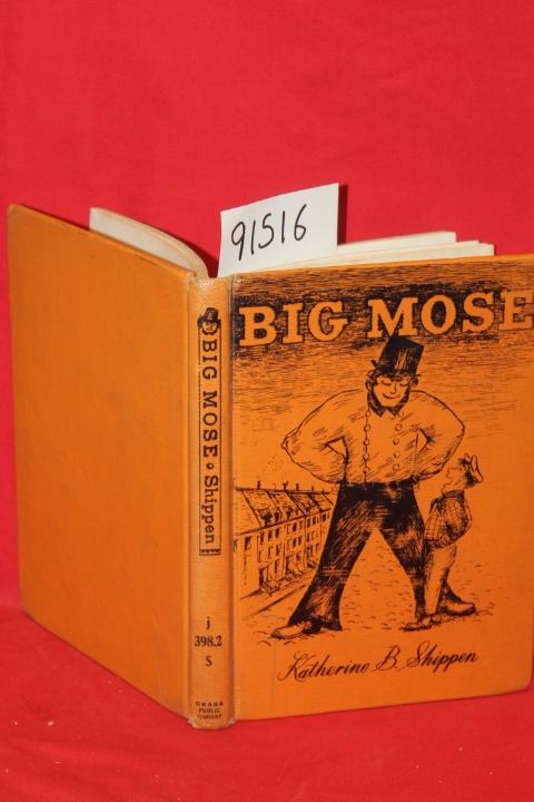 Shippen, Katherine B.: Big Moose