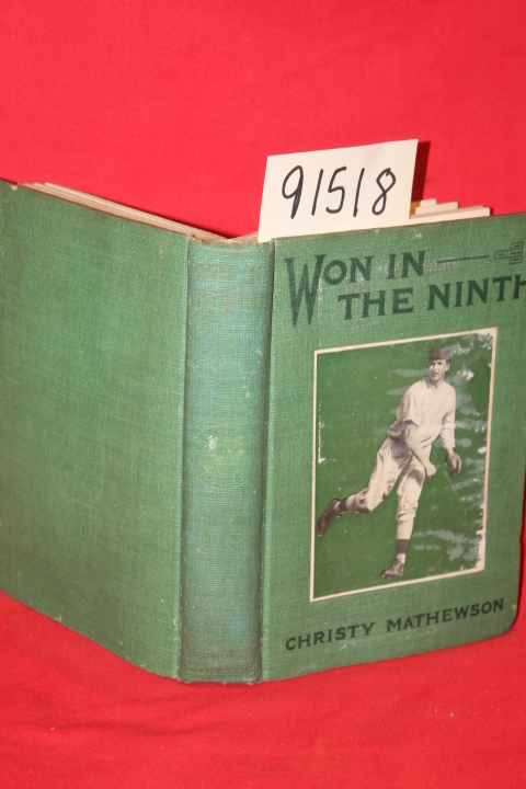 Mathewson, ( Matty ) Christy: Won in the 9th