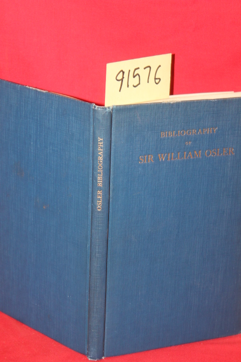 Blogg, Minnie Wright: Bibliography of the Writings of Sir William Osler