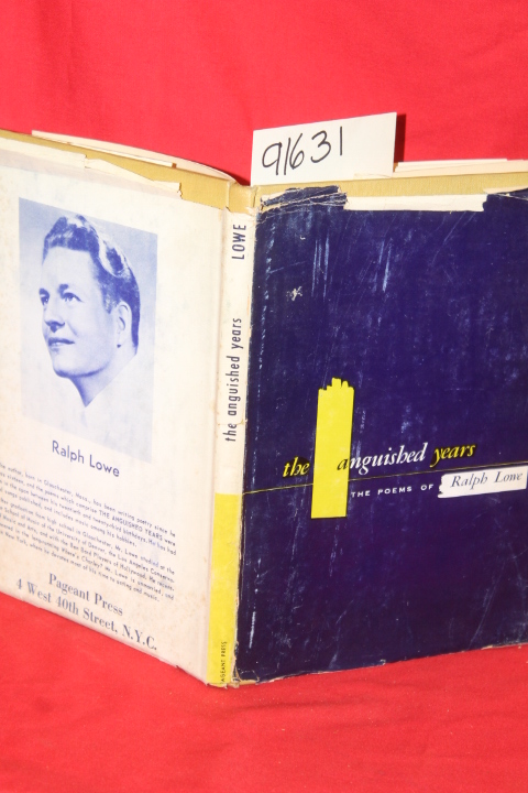 Lowe,Ralph: The Anguished Years